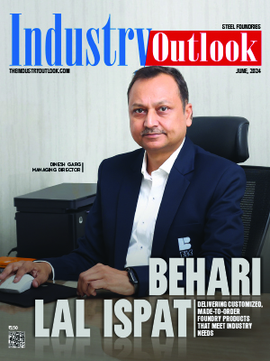Behari Lal Ispat: Delivering Customized, Made-To-Order Foundry Products That Meet Industry Needs
