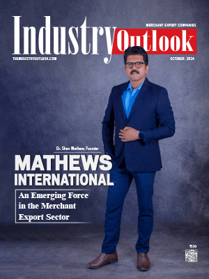 Mathews International: An Emerging Force in the Merchant Export Sector