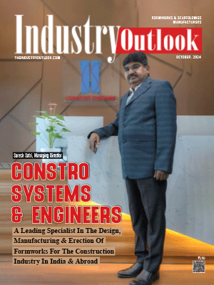 Constro Systems & Engineers: A Leading Specialist In The Design, Manufacturing & Erection Of Formworks For The Construction Industry In India & Abroad