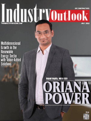 Oriana Power: Multidimensional Growth In The Renewable Energy Sector With Value-Added Solutions