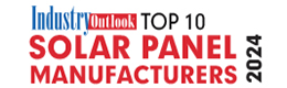 Top 10 Solar Panel Manufacturers - 2024