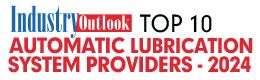 Top 10 Automatic Lubrication System Providers - 2024