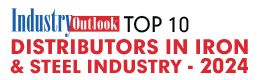 Top 10 Distributors in Iron & Steel Industry - 2024