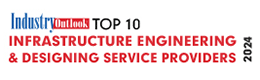 Top 10 Infrastructure Engineering & Designing Service Providers - 2024