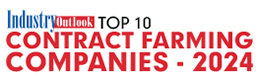 Top 10 Contract Farming Companies - 2024