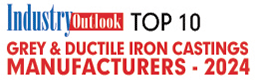 Top 10 Grey & Ductile Iron Castings Manufacturers - 2024