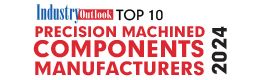 Top 10 Precision Machined Components Manufacturers - 2024