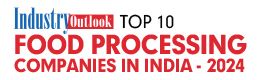 Top 10 Food Processing Companies in India - 2024